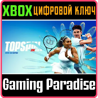 TOPSPIN 2K25 CROSS-GEN DIGITAL EDITION XBOX КЛЮЧ - irongamers.ru