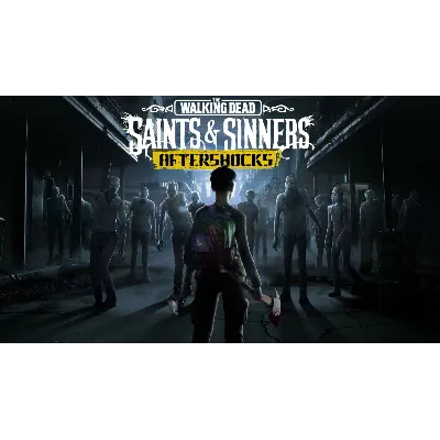 The Walking Dead: Saints & Sinners VR Oculus Quest