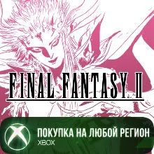 FINAL FANTASY II XBOX На Любой Регион