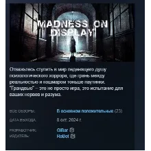 Madness on Display STEAM KEY REGION GLOBAL+РОССИЯ