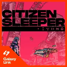 Citizen Sleeper - STEAM КЛЮЧ GLOBAL + RU