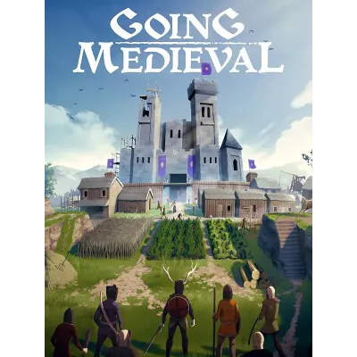 Going Medieval STEAM Аккаунт ОФЛАЙН - irongamers.ru