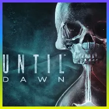 UNTIL DAWN - ДОЖИТЬ ДО РАССВЕТА 2024 Steam+ОБНОВЫ
