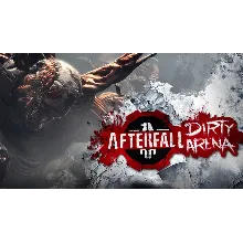 Afterfall Insanity - Dirty Arena Edition РФ/УКРАИНА/КЗ