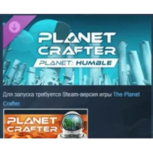 The Planet Crafter - Planet Humble DLC STEAM РОССИЯ