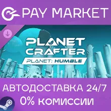 The Planet Crafter - Planet Humble| АВТО Россия Steam