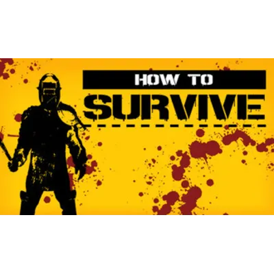 How to Survive STEAM GIFT Россия + МИР + ВСЕ СТРАНЫ - irongamers.ru