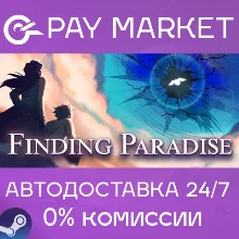 Finding Paradise | АВТОДОСТАВКА [Россия Steam Gift]