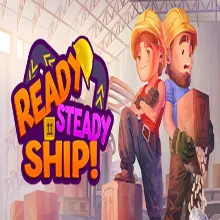 Ready, Steady, Ship! (Steam ключ / РФ+Весь Мир)