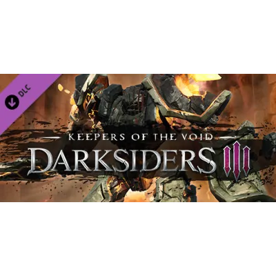(DLC) Darksiders III - Keepers of the Void / STEAM КЛЮЧ - irongamers.ru