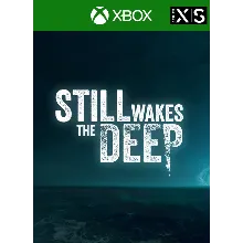 STILL WAKES THE DEEP XBOX SERIES X|S/ WIN10 КЛЮЧ