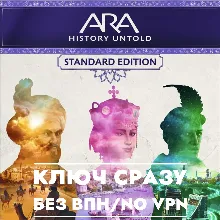 ⚡Ara: History Untold Standard Edition/КЛЮЧ WINDOWS PC⚡