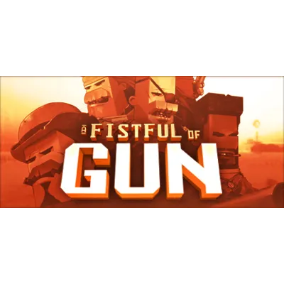 A Fistful of Gun STEAM KEY Россия  МИР - irongamers.ru