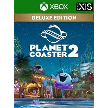 Planet Coaster 2: Deluxe Edition Xbox Series X|S