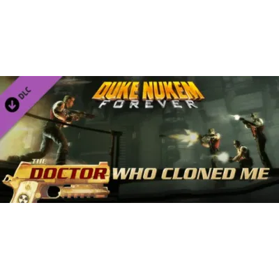 Duke Nukem Forever: The Doctor Who Cloned Me STEAM KEY - irongamers.ru