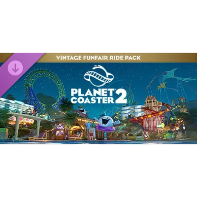 Planet Coaster 2: Vintage Funfair Ride Pack DLC - irongamers.ru