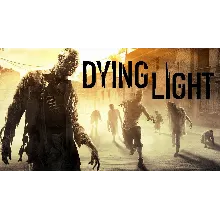 Dying Light [ONLINE + STEAM] Полный доступ
