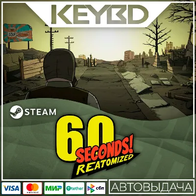 60 Seconds! Reatomized · Steam Gift RU · АВТОДОСТАВКА - irongamers.ru