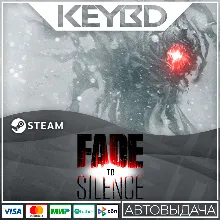 Fade to Silence · Steam Gift RU · АВТОДОСТАВКА