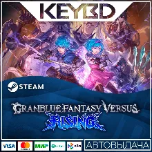 Granblue Fantasy Versus: Rising · Steam Gift АВТОДОСТА