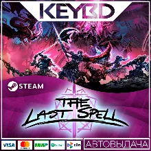 The Last Spell · Steam Gift АВТОДОСТАВКА 0%