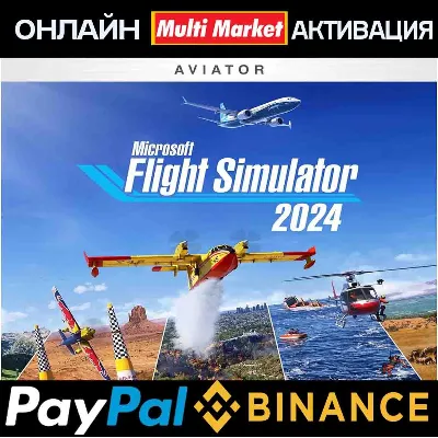Microsoft Flight Simulator 2024-Aviator edition ONLINE 🅿 𝗣𝐀𝐘𝗣𝐀𝐋 - irongamers.ru