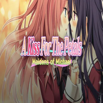 A Kiss For The Petals - Maidens of Michael GOG - irongamers.ru
