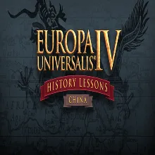Europa Universalis IV: China History Lessons GOG �