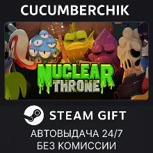 Nuclear Throne STEAM GIFT AUTO RU+МИР