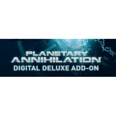 Planetary Annihilation - Digital Deluxe Commander Bundl - irongamers.ru