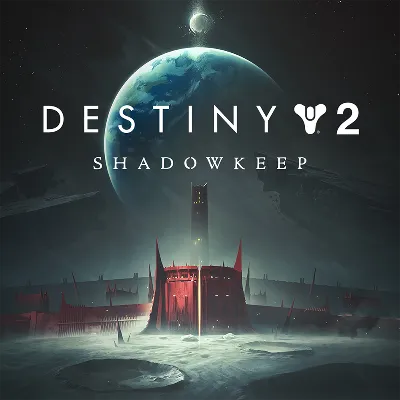 Destiny 2: Shadowkeep (Steam/ Ключ/ Весь Мир кроме РФ) - irongamers.ru