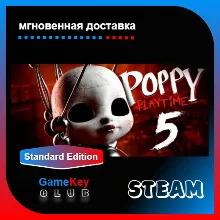 Poppy Playtime Chapter 5 + 4 + 3 + 2 + 1 | Steam | Оффлайн
