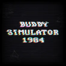 Buddy Simulator 1984 EPIC GAMES (PC)