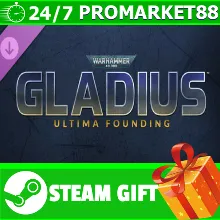 ⭐ Warhammer 40000 Gladius Ultima Founding STEAM GIFT