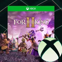 For The King II XBOX + ПК АКТИВАЦИЯ НА ЛЮБОЙ АКАУНТ