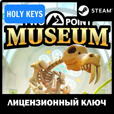 Two Point Museum / Explorer Edition STEAM КЛЮЧ РФ+МИР - irongamers.ru