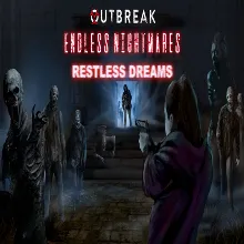 Outbreak Endless Nightmares Restless Dreams EPIC G