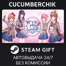 Doki Doki Literature Club Plus! STEAM GIFT AUTO RU+МИР