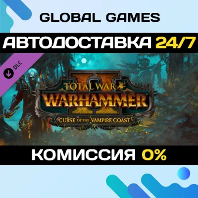 Total War: WARHAMMER II - Curse of the Vampire Coast - irongamers.ru