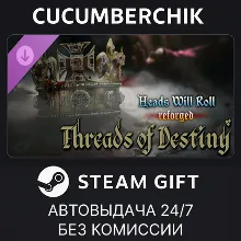 Heads Will Roll: Reforged - Threads of Destiny STEAM GIFT AUTO RU+МИР