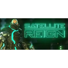 🔥Satellite Reign🔥🖤⚫(STEAM KEY/GLOBAL)⚫