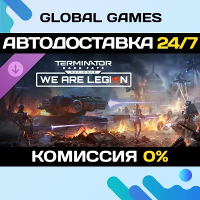 Terminator: Dark Fate - Defiance: We are Legion DLC - irongamers.ru