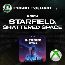 🔑КЛЮЧ XBOX🌌STARFIELD: SHATTERED SPACE💫GLOBAL🌏