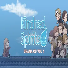 Kindred Spirits on the Roof Drama CD Vol.1 GOG