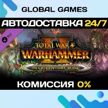 Total War: WARHAMMER II - The Queen & The Crone DLC