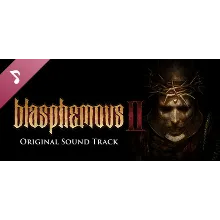 Blasphemous 2 - OST (Steam Gift Россия)