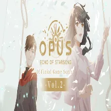 OPUS: Echo of Starsong - Official Game Script Vol.2