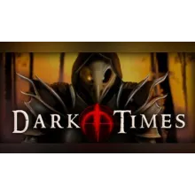 🔥Dark Times🔥🖤⚫(STEAM KEY/GLOBAL)⚫
