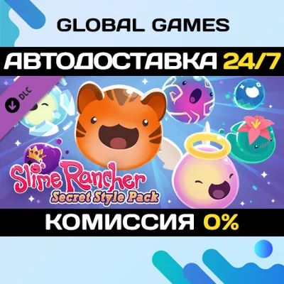 Slime Rancher: Secret Style Pack DLC STEAM АВТО 0% - irongamers.ru