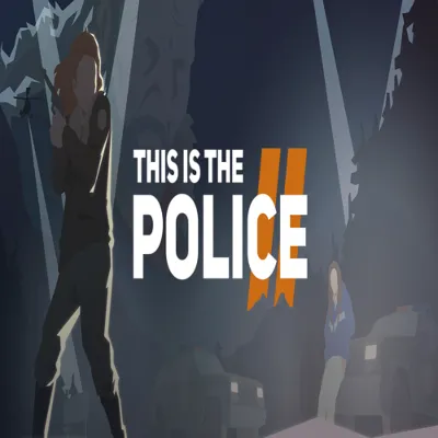 This Is the Police 2 GOG (PC)